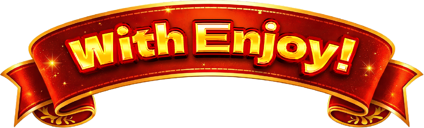 With Enjoy!